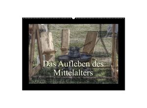 9783435693306 - Das Aufleben des Mittelalters (Wandkalender 2025 DIN A2 quer) CALVENDO Monatskalender