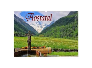 9783435693610 - Aostatal (Wandkalender 2025 DIN A2 quer) CALVENDO Monatskalender