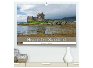 9783435693870 - Historisches Schottland (hochwertiger Premium Wandkalender 2025 DIN A2 quer) Kunstdruck in Hochglanz