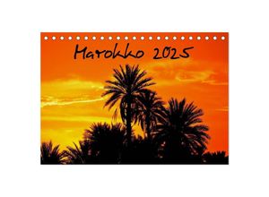 9783435694945 - Marokko 2025 (Tischkalender 2025 DIN A5 quer) CALVENDO Monatskalender