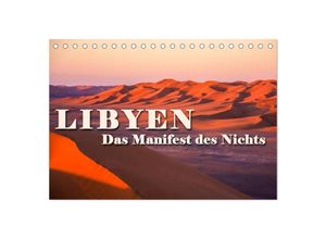 9783435695287 - LIBYEN - Das Manifest des Nichts (Tischkalender 2025 DIN A5 quer) CALVENDO Monatskalender