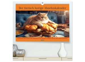 9783435695386 - Der tierisch lustige Abnehmkalender (hochwertiger Premium Wandkalender 2025 DIN A2 quer) Kunstdruck in Hochglanz