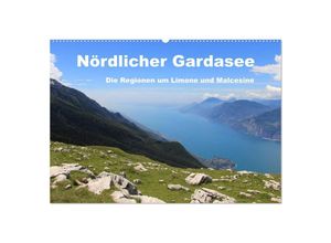 9783435695904 - Nördlicher Gardasee - Die Regionen um Limone und Malcesine (Wandkalender 2025 DIN A2 quer) CALVENDO Monatskalender