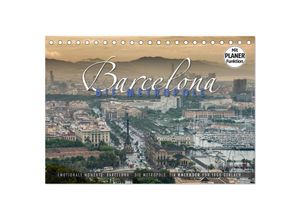 9783435696086 - Emotionale Momente Barcelona - die Metropole (Tischkalender 2025 DIN A5 quer) CALVENDO Monatskalender