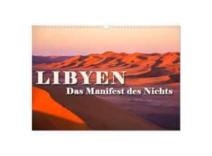 9783435696307 - LIBYEN - Das Manifest des Nichts (Wandkalender 2025 DIN A3 quer) CALVENDO Monatskalender