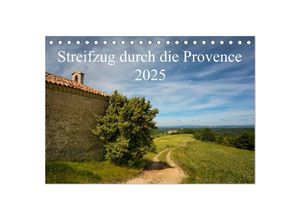 9783435696390 - Streifzug durch die Provence (Tischkalender 2025 DIN A5 quer) CALVENDO Monatskalender