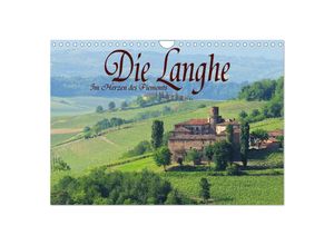 9783435697205 - Die Langhe - Im Herzen des Piemonts (Wandkalender 2025 DIN A4 quer) CALVENDO Monatskalender