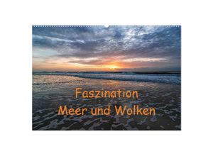 9783435697649 - Faszination Meer und Wolken (Wandkalender 2025 DIN A2 quer) CALVENDO Monatskalender