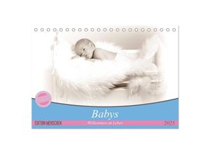 9783435698233 - Babys - Willkommen im Leben (Tischkalender 2025 DIN A5 quer) CALVENDO Monatskalender