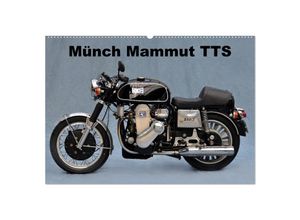 9783435698295 - Münch Mammut TTS (Wandkalender 2025 DIN A2 quer) CALVENDO Monatskalender