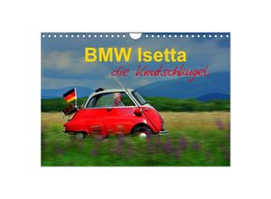 9783435698394 - BMW Isetta - Die Knutschkugel (Wandkalender 2025 DIN A4 quer) CALVENDO Monatskalender