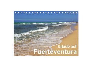 9783435698516 - Urlaub auf Fuerteventura (Tischkalender 2025 DIN A5 quer) CALVENDO Monatskalender