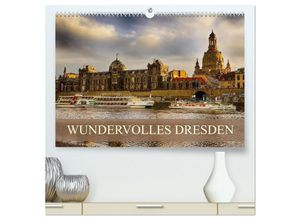 9783435698844 - WUNDERVOLLES DRESDEN (hochwertiger Premium Wandkalender 2025 DIN A2 quer) Kunstdruck in Hochglanz