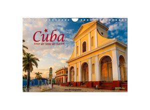 9783435699858 - Cuba - Unter der Sonne der Karibik (Wandkalender 2025 DIN A4 quer) CALVENDO Monatskalender