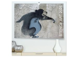 9783435700158 - STENCIL ART 2025 - Schablonen Graffiti (hochwertiger Premium Wandkalender 2025 DIN A2 quer) Kunstdruck in Hochglanz