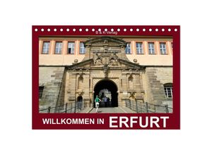 9783435700523 - Willkommen in ERFURT (Tischkalender 2025 DIN A5 quer) CALVENDO Monatskalender