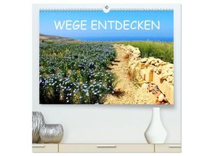 9783435700769 - WEGE ENTDECKEN (hochwertiger Premium Wandkalender 2025 DIN A2 quer) Kunstdruck in Hochglanz