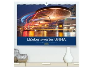 9783435700790 - L(i)ebenswertes UNNA (hochwertiger Premium Wandkalender 2025 DIN A2 quer) Kunstdruck in Hochglanz