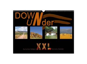 9783435700912 - Down Under - Australiens Outback XXL (Wandkalender 2025 DIN A3 quer) CALVENDO Monatskalender