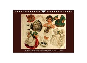 9783435700974 - Alte europäische Ankleidepuppen aus Papier (Wandkalender 2025 DIN A4 quer) CALVENDO Monatskalender