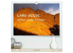 9783435701186 - Cabo Verde - Afrikas Juwel-Archipel (hochwertiger Premium Wandkalender 2025 DIN A2 quer) Kunstdruck in Hochglanz