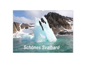 9783435702480 - Schönes Svalbard (Wandkalender 2025 DIN A2 quer) CALVENDO Monatskalender