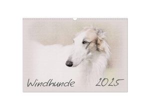 9783435702664 - Windhunde 2025 (Wandkalender 2025 DIN A3 quer) CALVENDO Monatskalender