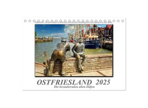 9783435703517 - Ostfriesland - die bezaubernden alten Häfen (Tischkalender 2025 DIN A5 quer) CALVENDO Monatskalender