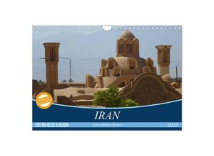 9783435703555 - Iran - Eine Bilder-Reise (Wandkalender 2025 DIN A4 quer) CALVENDO Monatskalender