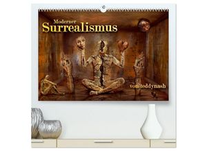 9783435703722 - Moderner Surrealismus (hochwertiger Premium Wandkalender 2025 DIN A2 quer) Kunstdruck in Hochglanz