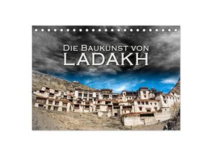 9783435704040 - Die Baukunst von Ladakh (Tischkalender 2025 DIN A5 quer) CALVENDO Monatskalender