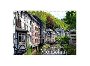 9783435704095 - Eine Perle in der Eifel - Monschau (Wandkalender 2025 DIN A3 quer) CALVENDO Monatskalender