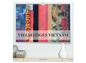 9783435704644 - Vielseitiges Vietnam (hochwertiger Premium Wandkalender 2025 DIN A2 quer) Kunstdruck in Hochglanz