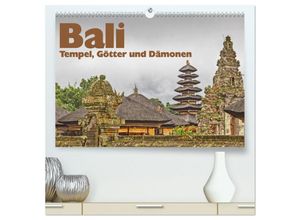 9783435705412 - Bali - Tempel Götter und Dämonen (hochwertiger Premium Wandkalender 2025 DIN A2 quer) Kunstdruck in Hochglanz