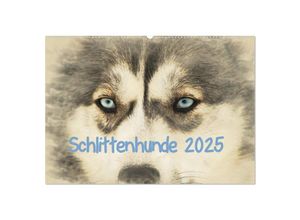 9783435705955 - Schlittenhunde 2025 (Wandkalender 2025 DIN A2 quer) CALVENDO Monatskalender