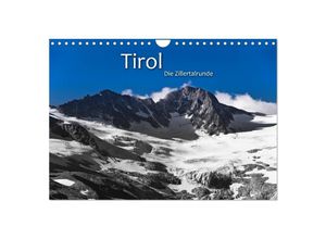 9783435707126 - TIROL - Die Zillertalrunde (Wandkalender 2025 DIN A4 quer) CALVENDO Monatskalender