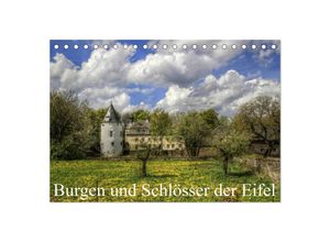 9783435707294 - Burgen und Schlösser der Eifel (Tischkalender 2025 DIN A5 quer) CALVENDO Monatskalender