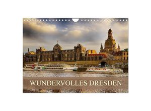 9783435709120 - WUNDERVOLLES DRESDEN (Wandkalender 2025 DIN A4 quer) CALVENDO Monatskalender