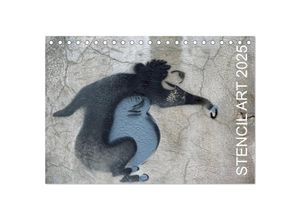 9783435709649 - STENCIL ART 2025 - Schablonen Graffiti (Tischkalender 2025 DIN A5 quer) CALVENDO Monatskalender