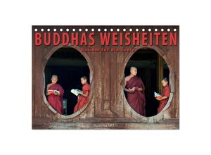 9783435709762 - BUDDHAS WEISHEITEN - Balsam für die Seele (Tischkalender 2025 DIN A5 quer) CALVENDO Monatskalender