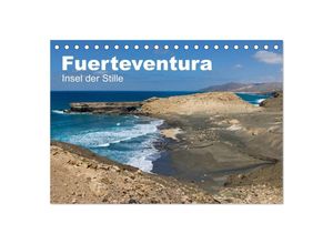 9783435710348 - Fuerteventura Insel der Stille (Tischkalender 2025 DIN A5 quer) CALVENDO Monatskalender