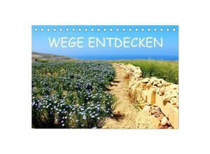 9783435710553 - WEGE ENTDECKEN (Tischkalender 2025 DIN A5 quer) CALVENDO Monatskalender