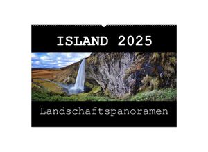 9783435710782 - Island 2025 Landschaftspanoramen (Wandkalender 2025 DIN A2 quer) CALVENDO Monatskalender