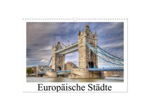 9783435711079 - Europäische Städte (Wandkalender 2025 DIN A3 quer) CALVENDO Monatskalender