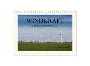 9783435711147 - Windkraft in der Landschaft Ostfrieslands (Wandkalender 2025 DIN A4 quer) CALVENDO Monatskalender