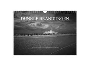 9783435712489 - Dunkle Brandungen - Nordsee und Mittelmeer Landschaftsfotografien von Niko Korte (Wandkalender 2025 DIN A4 quer) CALVENDO Monatskalender