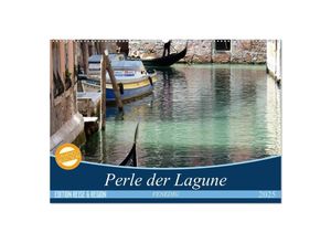 9783435712786 - VENEDIG - Perle der Lagune (Wandkalender 2025 DIN A2 quer) CALVENDO Monatskalender