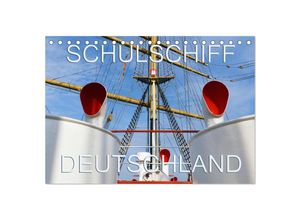 9783435712793 - Schulschiff Deutschland in Bremen-Vegesack (Tischkalender 2025 DIN A5 quer) CALVENDO Monatskalender