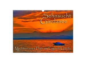 9783435712939 - Sehnsucht Gardasee - Mediterranes Flair am Lago di Garda (Wandkalender 2025 DIN A3 quer) CALVENDO Monatskalender