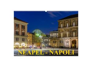 9783435713455 - Neapel - Napoli (Wandkalender 2025 DIN A2 quer) CALVENDO Monatskalender